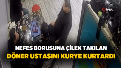 Çorum’da yediği çileğinin nefes borusuna takılması neticesinde boğulma tehlikesi yaşayan