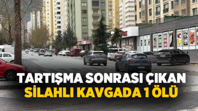 Kayseri’nin Talas ilçesinde çıkan silahlı kavgada 1 kişi hayatını kaybetti.