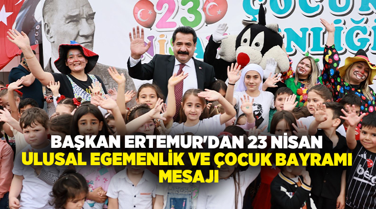 T.C. Pamukkale Belediye Başkanı Ali Rıza Ertemur, 23 Nisan Ulusal