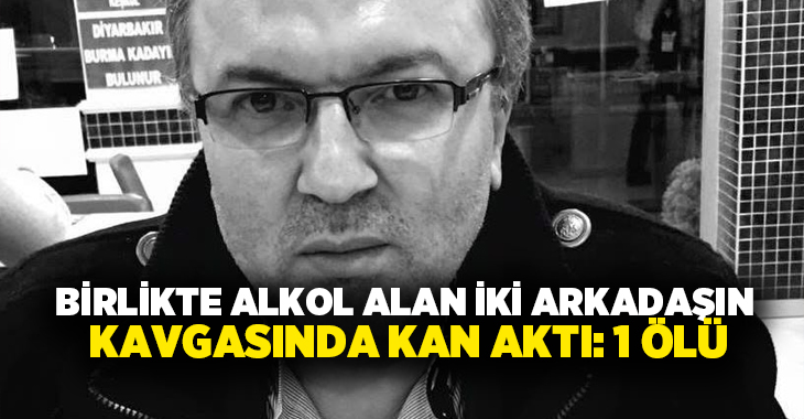 Denizli’de birlikte alkol alan iki arkadaşın arasında çıkan tartışma kavgaya