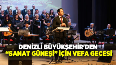 Denizli Büyükşehir Belediyesi, Türk Sanat Müziği’nin unutulmaz ismi Zeki Müren’i,