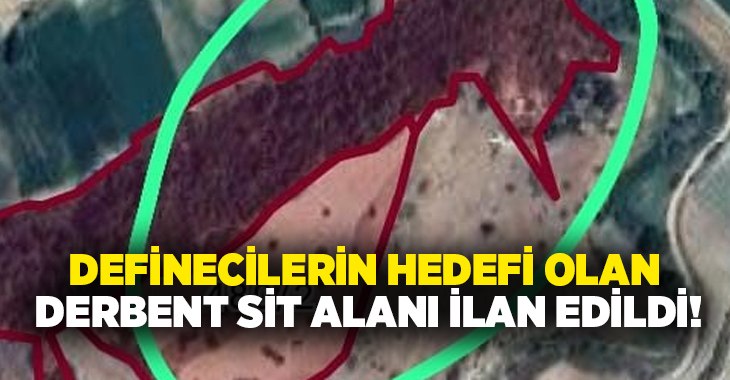 Denizli’nin Buldan ilçesinde definecilerin talan ettiği Derbent Mahallesi’nin bir bölgesi