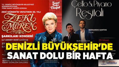 Denizli Büyükşehir Belediyesi, Nisan ayının son haftasında şehri notalarla buluşturmaya