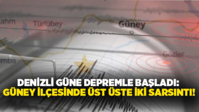 Denizli’nin Güney ilçesi, sabahın ilk ışıklarıyla birlikte peş peşe meydana