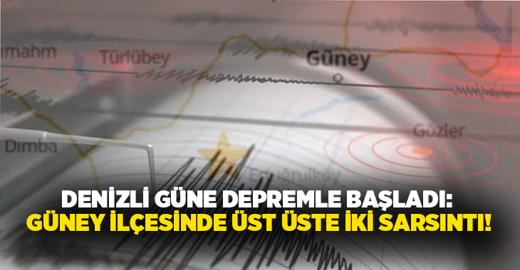 Denizli’nin Güney ilçesi, sabahın ilk ışıklarıyla birlikte peş peşe meydana