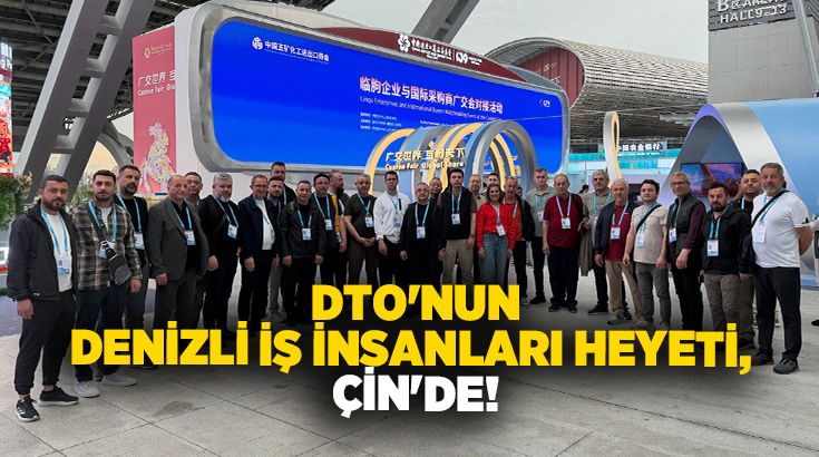 Denizli Ticaret Odası (DTO), Denizli iş dünyasının uluslararası ticaretteki etkinliğini