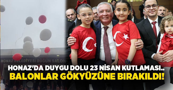 Honaz Belediyesi’nin 23 Nisan etkinlikleri renkli görüntülere sahne olurken, Kahramanmaraş