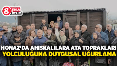 Honaz Belediyesi, Ahıska Türkü vatandaşların memleket hasretini gidermek amacıyla Ahıska’ya