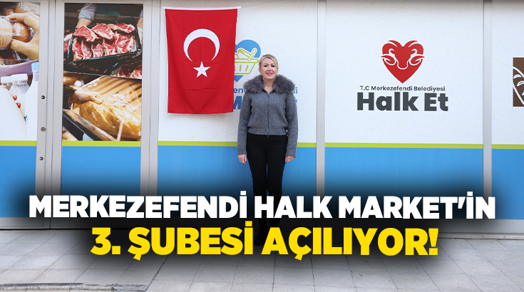 Merkezefendi Belediyesi’nin hayata geçirdiği Halk Market projesinin üçüncü şubesi hizmete