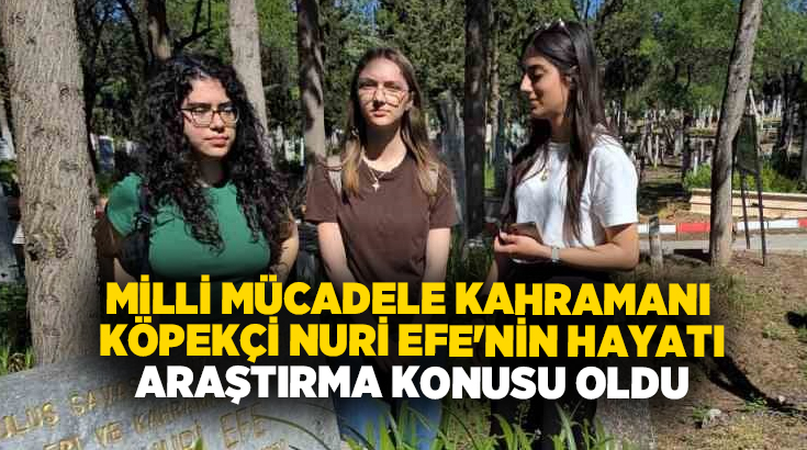 Denizli’de lise öğrencileri, hazırladıkları örnek projeyle Milli Mücadelenin yerel kahramanlarından