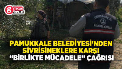 T.C. Pamukkale Belediyesi, halk sağlığını korurken doğanın hassas dengesini de