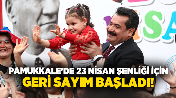T.C. Pamukkale Belediyesi, 23 Nisan Ulusal Egemenlik ve Çocuk Bayramı’nı