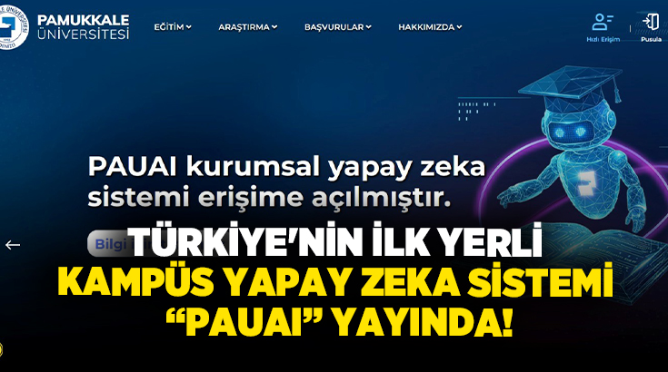 Pamukkale Üniversitesi (PAÜ), Türkiye’de üniversite bünyesinde kurulan ilk kurum içi