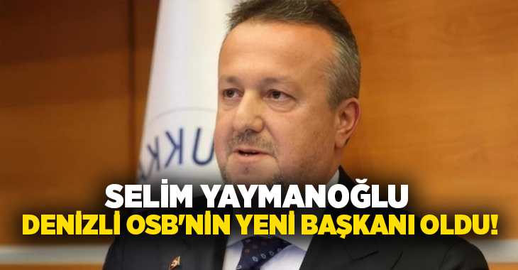 Denizli Organize Sanayi Bölgesi’nde (OSB) bugün gerçekleştirilen başkanlık seçiminde, Başkan