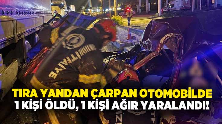 Denizli’de tıra yandan çarpan otomobilin sürücüsü olan 20 yaşındaki genç