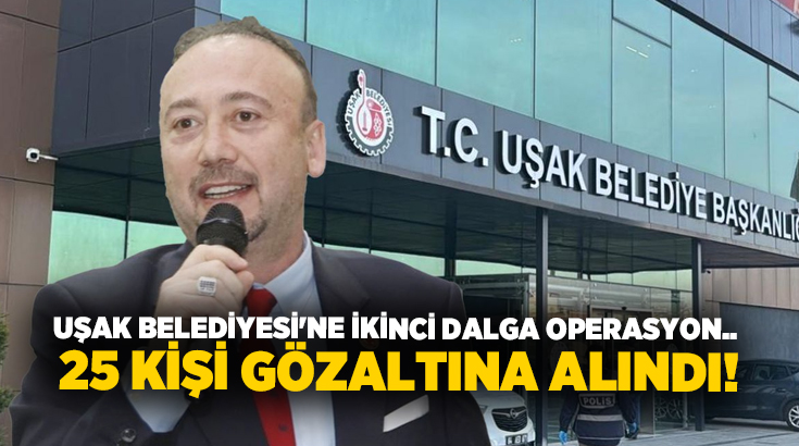 Uşak Belediyesi’ne yönelik yolsuzluk soruşturmasında ikinci dalga operasyon düzenlendi. İstanbul