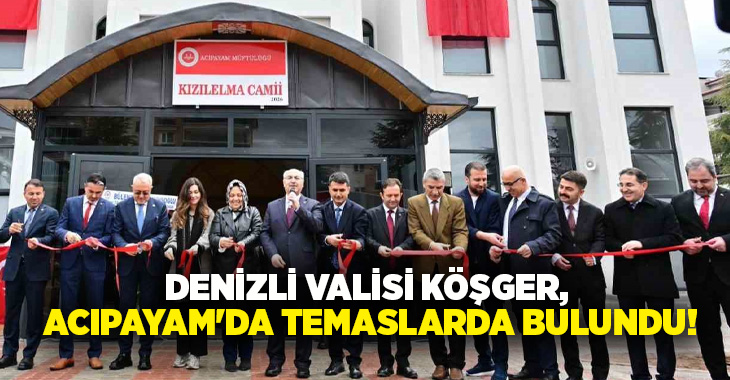 Acıpayam ilçesinde kamu hizmetlerinden eğitime, güvenlikten üretime kadar birçok alanda