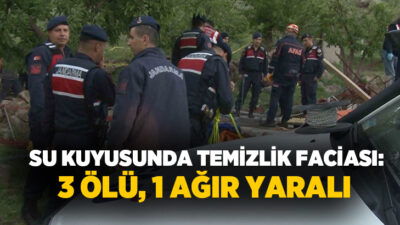Aksaray’da temizlik için indiği su kuyusundan çıkmayan şahsın arkasından inen