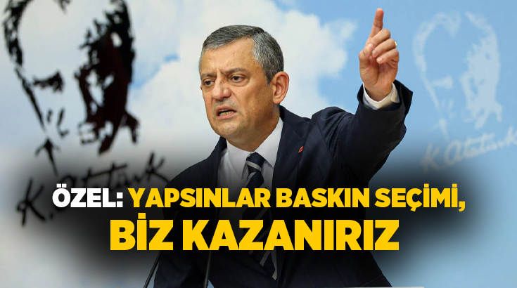 CHP Genel Başkanı Özgür Özel, mutlak butlan kararının ardından baskın