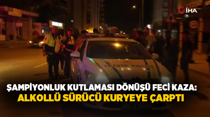 Şampiyonluk konvoyundan ayrılan alkollü otomobil sürücüsü ile motosiklet çarpıştı.