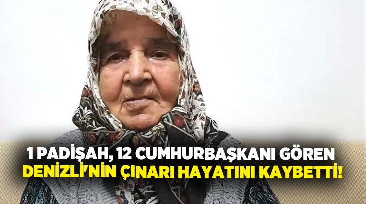 Denizli’nin Acıpayam ilçesinde yaşayan 107 yaşındaki Hidaye Kurt hayatını kaybetti.