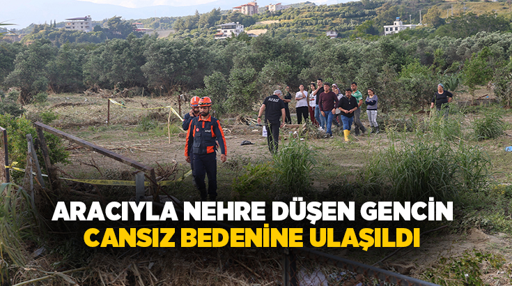 Hatay’da etkili olan sağanak yağış sırasında köprünün çökmesi sonucu araçla