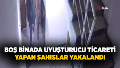 Esenyurt’ta, boş bir binada uyuşturucu madde ticareti yapan ve uyuşturucu