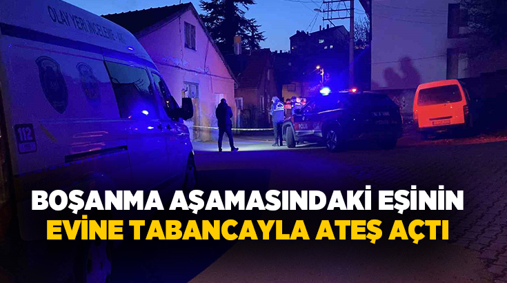 Bolu’da boşanma aşamasındaki eşinin ikametine gelen şahıs, tabancayla 2 el
