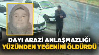 Antalya’da noter önünde arazi anlaşmazlığı yüzünden çıkan tartışmada dayı, yeğenini