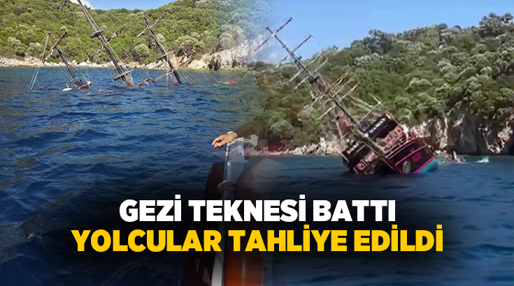 Muğla’nın Marmaris ilçesinde Akvaryum Koyu’nda batan gezi teknesindeki 110 yolcu,