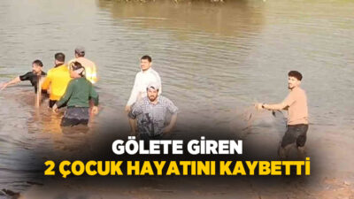 Adıyaman’ın Gölbaşı ilçesinde gölete giren 2 çocuk boğuldu.