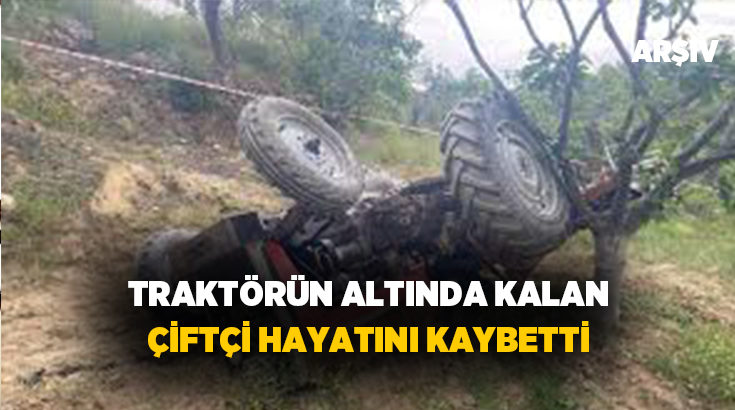 Denizli’nin Çameli ilçesine bağlı Kolak Mahallesi’nde meydana gelen traktör kazasında,
