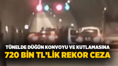 Gaziantep’te tünelde düğün konvoyu ve kutlaması yapan 4 araca 720