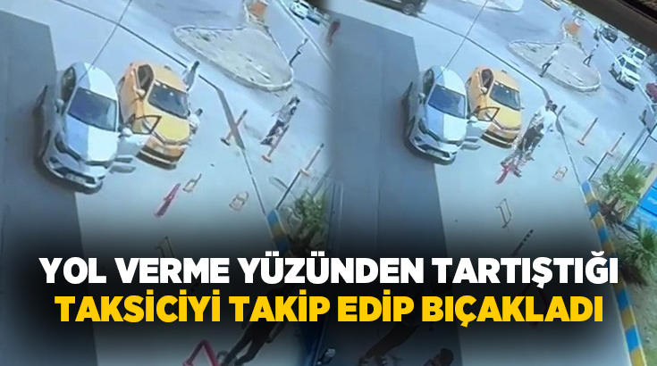 Adana’da yol verme tartışmasında önü kesilen taksici, kimliği belirsiz bir