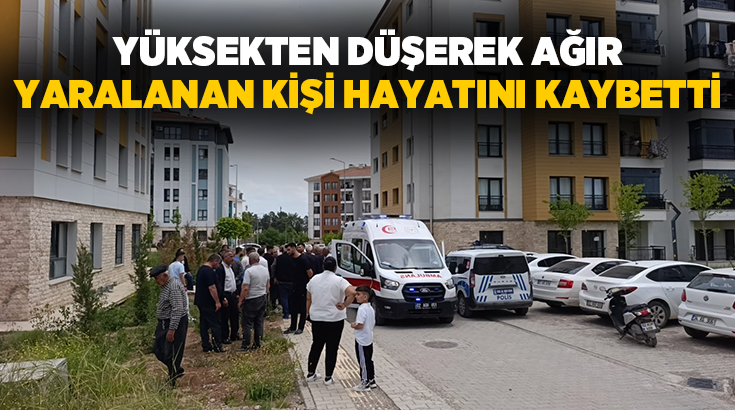 Adıyaman’da 3’üncü kattaki evinin penceresinden düşerek ağır yaralanan kişi hayatını