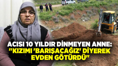 Denizli'de eski eşi tarafından öldürülerek gömüldüğü 10 yıl sonra ortaya