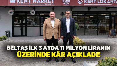 Denizli Büyükşehir Belediyesi iştiraki BELTAŞ, 2026’nın ilk üç ayında 11