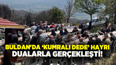Denizli’nin Buldan ilçesinde, bölgenin manevi değerlerinden olan Kumralı Dede için