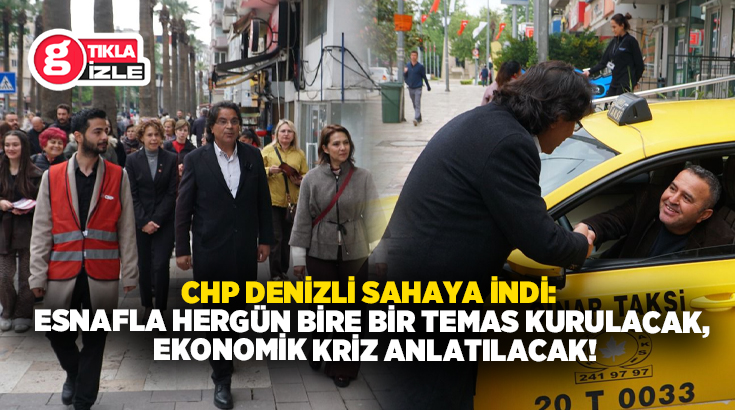 Cumhuriyet Halk Partisi (CHP) Denizli örgütü, kent genelinde eş zamanlı