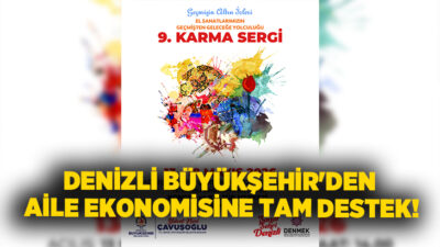 Denizli Büyükşehir Belediyesi, geleneksel el sanatlarını yaşatmak ve gelecek nesillere