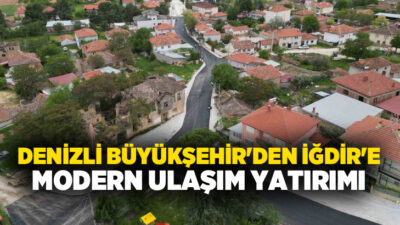 Denizli Büyükşehir Belediyesi, Çivril ilçesi İğdir Mahallesi’nde ulaşım konforunu artıracak