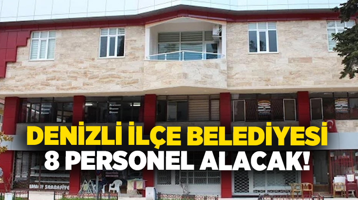 Çal’da Yeşil Çal A.Ş ve Çal Belediyesi bünyesinde toplam 8
