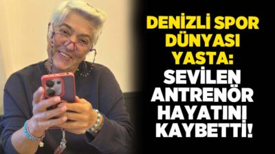 Denizli spor camiasının sevilen isimlerinden, kentin ilk yüzme antrenörleri arasında