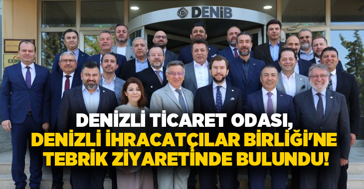 Denizli Ticaret Odası Yönetim Kurulu Başkanı Uğur Erdoğan, Meclis Başkanı