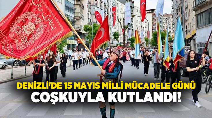 Denizli’de Milli Mücadele’nin ilk kıvılcımının yakıldığı 15 Mayıs 1919’un 107’nci
