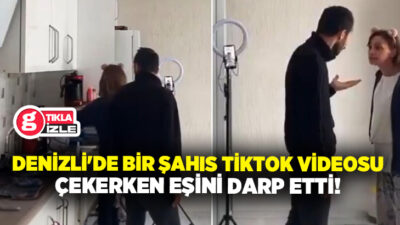 Denizli’de bir kişi, TikTok üzerinden yaptığı canlı yayın sırasında eşine