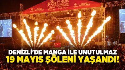Denizli Büyükşehir Belediyesi’nin düzenlediği 19 Mayıs kutlamalarında binlerce vatandaş Fener