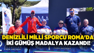 İtalya’nın Roma kentinde düzenlenen Avrupa Para-Okçuluk Şampiyonasında Denizlili Milli Sporcu