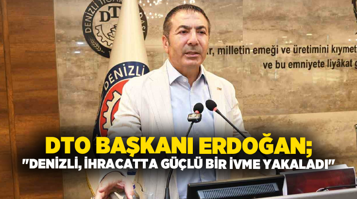 Denizli Ticaret Odası’nın (DTO) Mayıs ayı olağan meclis toplantısında gündeme