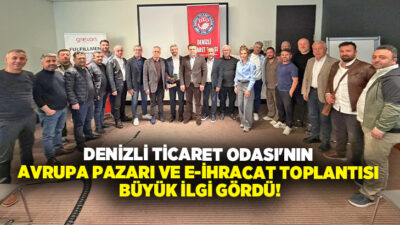 Denizli Ticaret Odası (DTO), Türk iş insanlarını bu kez Almanya’da
